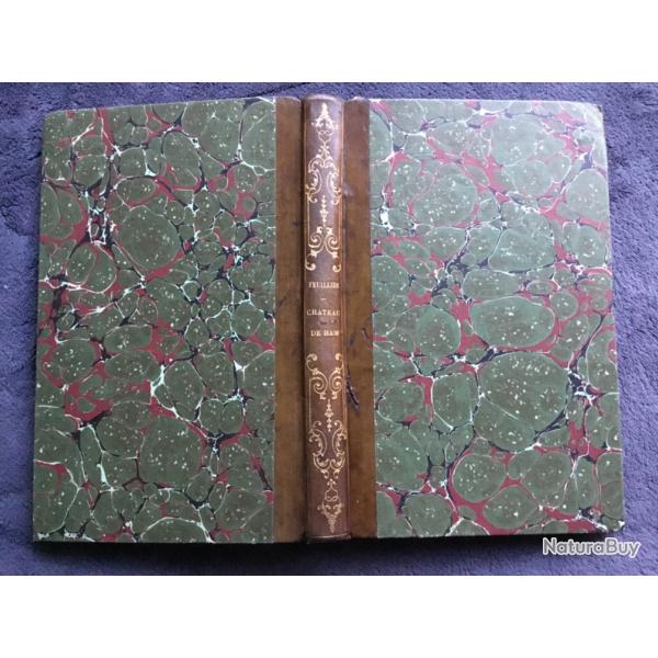 LE CH�TEAU DE HAM - J-G. G. DE FEUILLIDE - 1842 - REGIONALISME