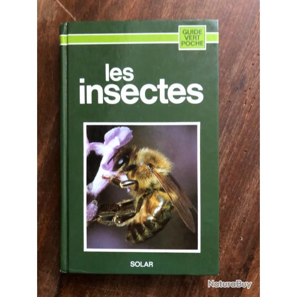 Les insectes, guide vert poche - Solar