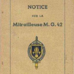 notice mitrailleuse MG42 en FRANCAIS MG 42 (envoi par mail) - VENDU PAR JEPERCUTE (m2641)