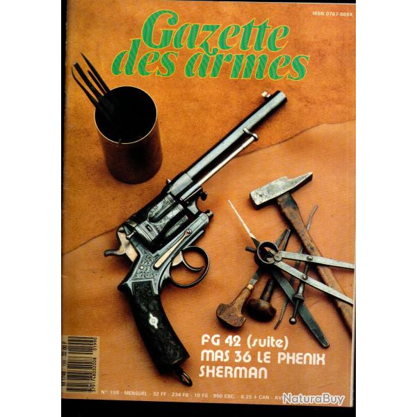 gazette des armes 199, chasseur parachutiste gewehr 42, r�volver degueldre, pistolet mitrailleur