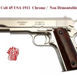 R&eacute;plique  pistolet 45 USA 1911 Chrome NON d&eacute;montable