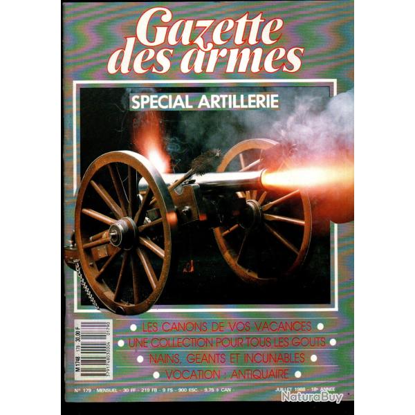 gazette des armes 179 sp�cial artillerie , origines du canon � main, r�plique canon fran�ais mle 185