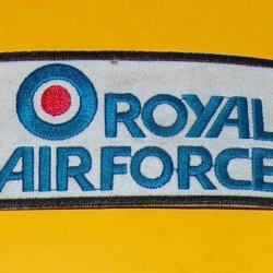 TISSU PATCH : ROYAL AIR FORCE , LONGUEUR 9 CM , BON ETAT VOIR PHOTO . POUR TOUT RENSEIGNEMENT ME CON