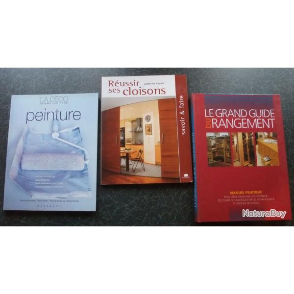 Lot de 3 ouvrages sur le bricolage : r�sussir ses cloisons, peinture, le grand guide du rangement