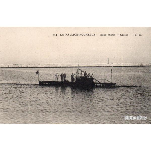 CPA -  Marine Guerre - LA PALLICE-ROCHELLE - SOUS MARIN " CASTOR " - N� 4505