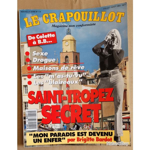 BRIGITTE BARDOT : CRAPOUILLOT n�114 (Juillet 1993) - Saint-Tropez Secret: Brigitte Bardot,