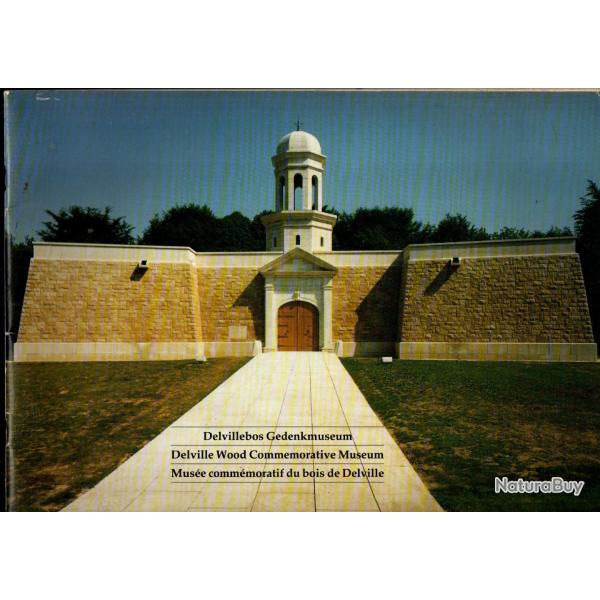 mus�e comm�moratif du bois de delville plaquette d'information, bataille de la somme