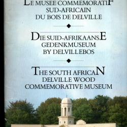 mus&eacute;e comm&eacute;moratif du bois de delville plaquette d'information, bataille de la somme sous pochette