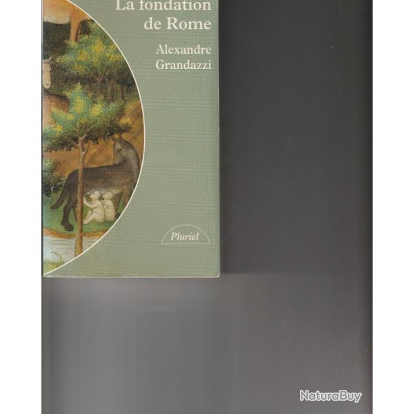 La fondation de Rome