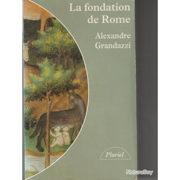 La fondation de Rome