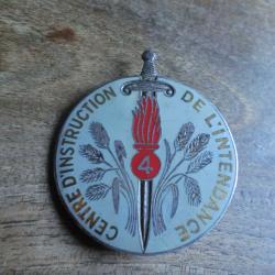 insigne centre d' instruction de l 'intendance N&deg;4 / drago paris