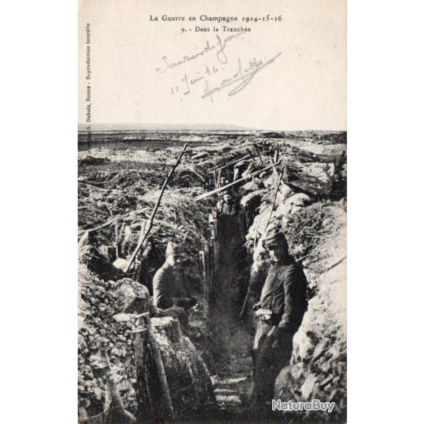 CPA -La Guerre en Champagne 1914-15-16 Dans la Tranch�e - N�4540