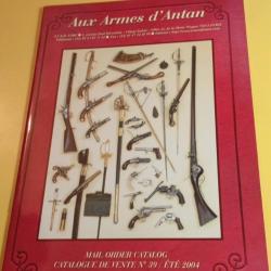 Aux armes d'antan catalogue de vente 39 &eacute;t&eacute; 2004