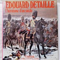 Edouard Detaille, L'h&eacute;ro&iuml;sme d'un si&egrave;cle?