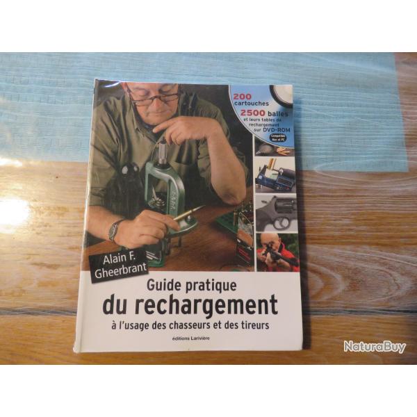 Manuel de rechargement " GHEERBRANT" 1�re �dition avec son CD