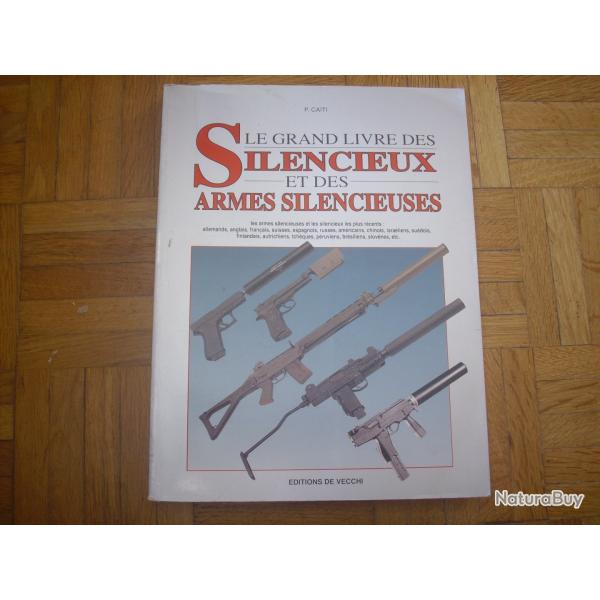 le grand livre des silencieux et des armes silencieuse