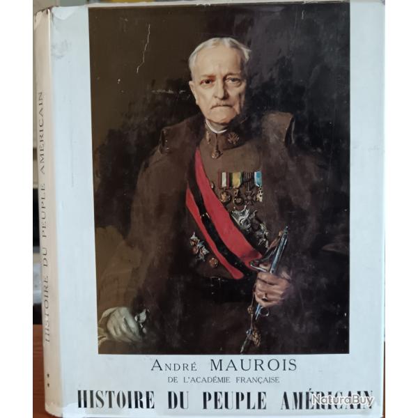 Livre "Histoire du peuple Am�ricain"De Andr� Maurois..