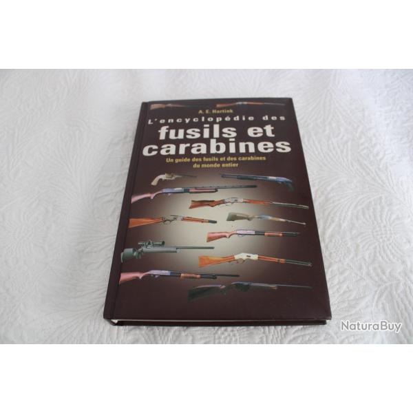 L'encyclop�die des fusils et carabines