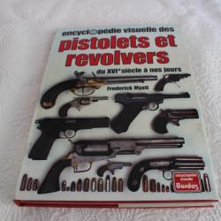 Encyclop&eacute;die visuelle des pistolets et revolvers