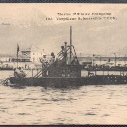 CPA -Marine de Guerre -  Torpilleur Submersible " THON "- N&deg;6010