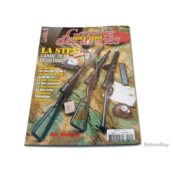 La Sten - L'Arme de la R�sistance - Gazette des armes HS n� 21 - 80 pages illustr�es 4a.
