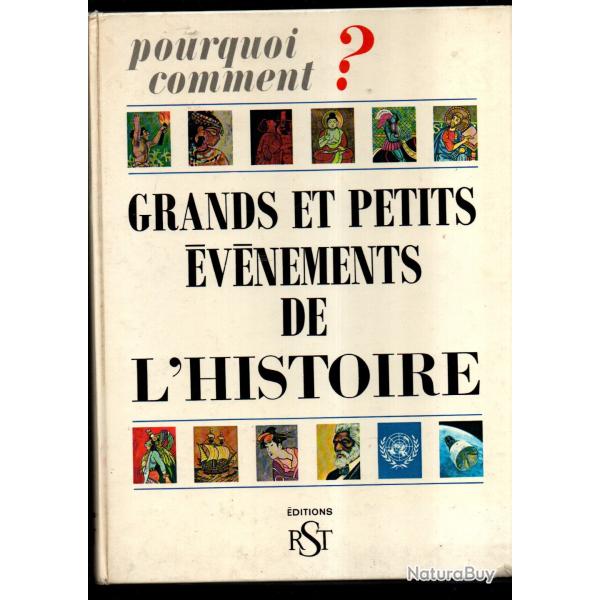 grands et petits �v�nements de l'histoire pourquoi comment ? mary elting illustrateur plummer