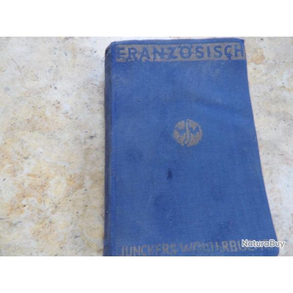 dictionnaire achet� en 1942 3.5 mark Fran�ais Allemand r�cup�r� dans un porte carte � la lib�ration
