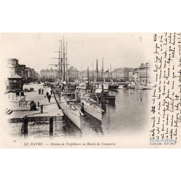 CPA - MARINE DE GUERRE - LE HAVRE - Station de Torpilleur au Bassin du Commerce -"  N� 1483