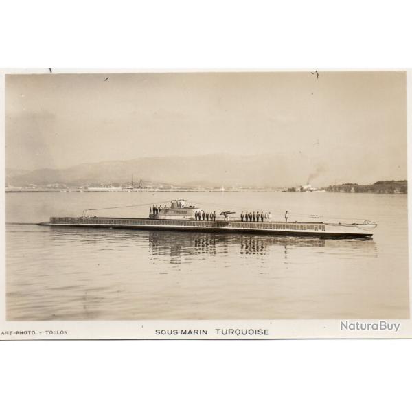 CPA - MARINE DE GUERRE - Sous-Marin  " TURQUOISE N� 6019