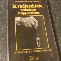 Lot de 2 livres Radiesth&eacute;sie, techniques, applications de J. Jurion et Rouz&eacute;