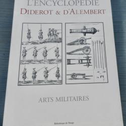 L'Encyclop&eacute;die Diderot & d'Alembert - Arts Militaires