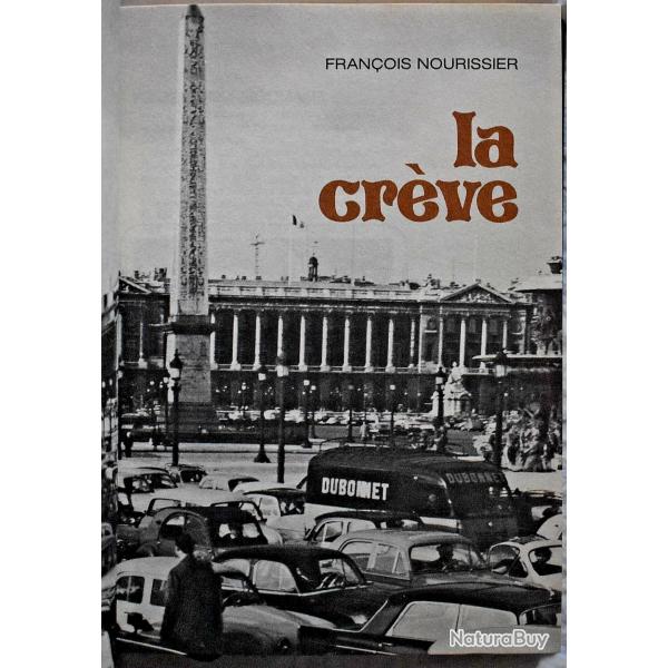 La cr�ve - Fran�ois Nourissier - Rombaldi