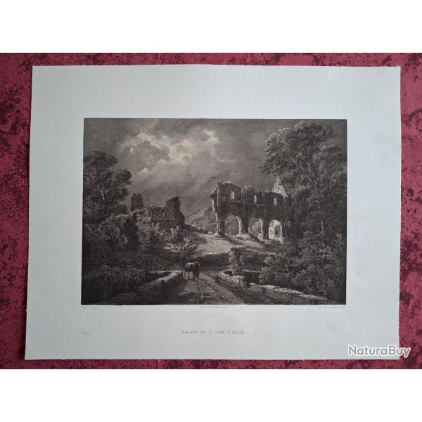Rare Gravure vue de abbaye de Saint Jean d'Aulps entre Thonon et Morzine Haute Savoie original 1866