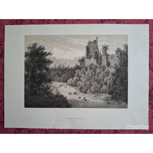 Rare Gravure vue du ch�teau de Boringes pr�s de Annemasse Haute Savoie original 1866 tr�s bon �tat