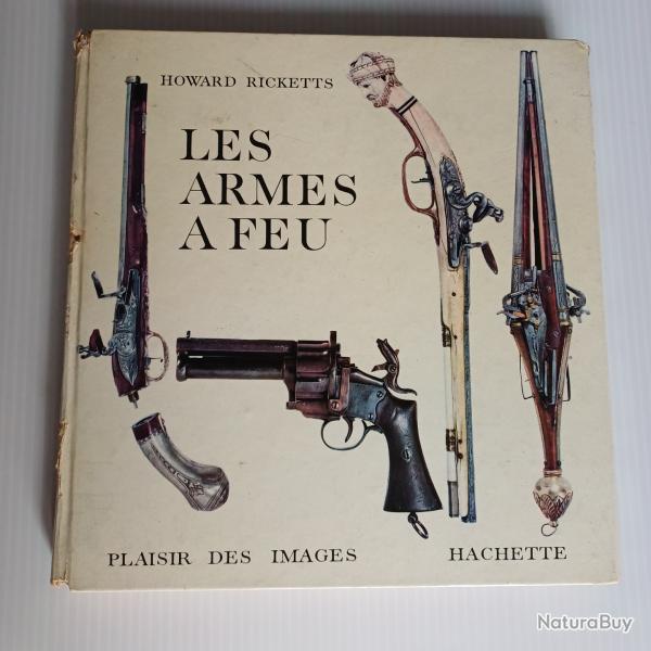 Les Armes � feu par Howard Ricketts