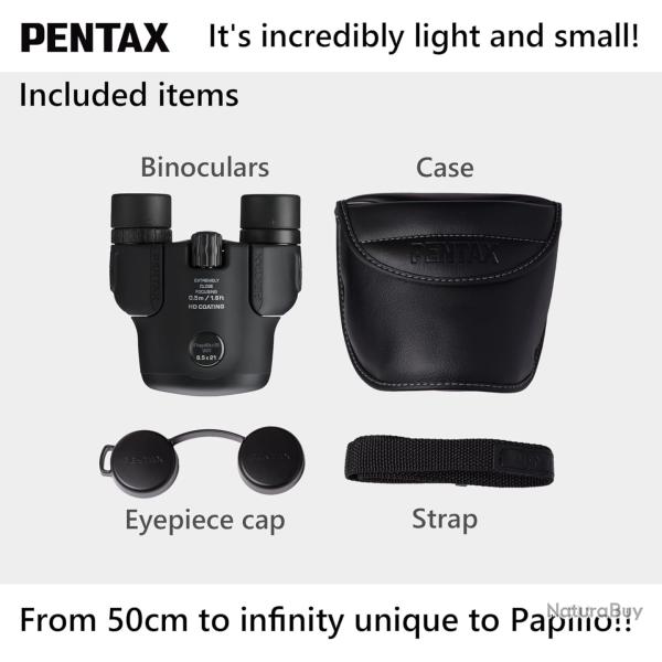 Jumelles Pentax Papilio III 8.5x21 - Mise au Point 50 cm | Traitement HD | �tanches | Ultra L�g�res