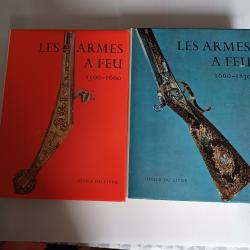 Les Armes &agrave; Feu anciennes 2 Tomes&nbsp;: 1500-1660 et 1660-1830