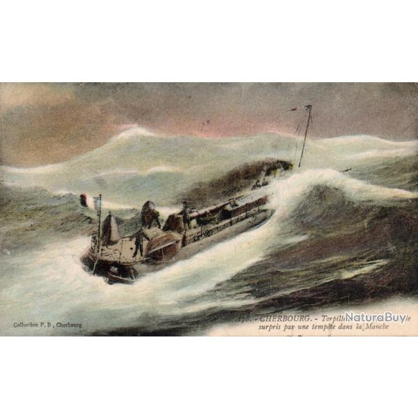 CPA - Marine de Guerre - CHRBOURG - Torpilleur de D�fense  mobile surpris par une  temp�te -N�6057