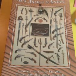 Aux armes d'antan catalogue de 46 &eacute;t&eacute; 2006