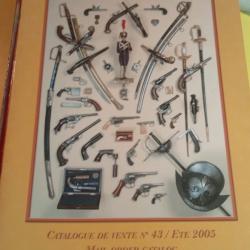 Aux armes d'antan catalogue 43 &eacute;t&eacute; 2005