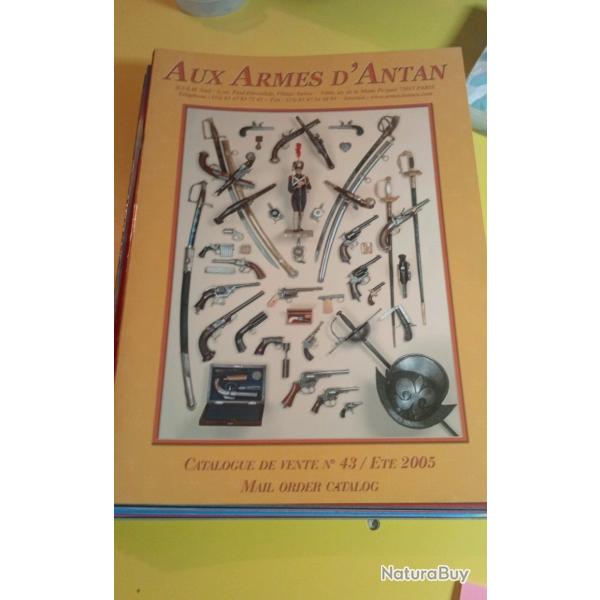 Aux armes d'antan catalogue 43 �t� 2005