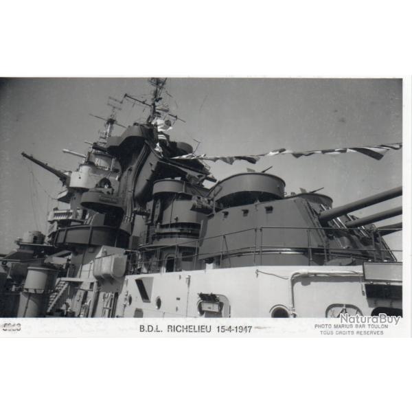 CPA - Marine de Guerre - B.D.L. RICHELIEU 15-4-1947  -N�6078