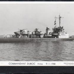 CPA - Marine de Guerre - COMMANDANT DUBOC Aviso 9-11-1946  -N&deg;6079