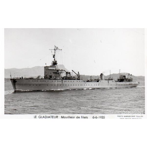 CPA - Marine de Guerre - LE GLADIATEUR Mouilleur de filets 6-6-1935 -N�6082