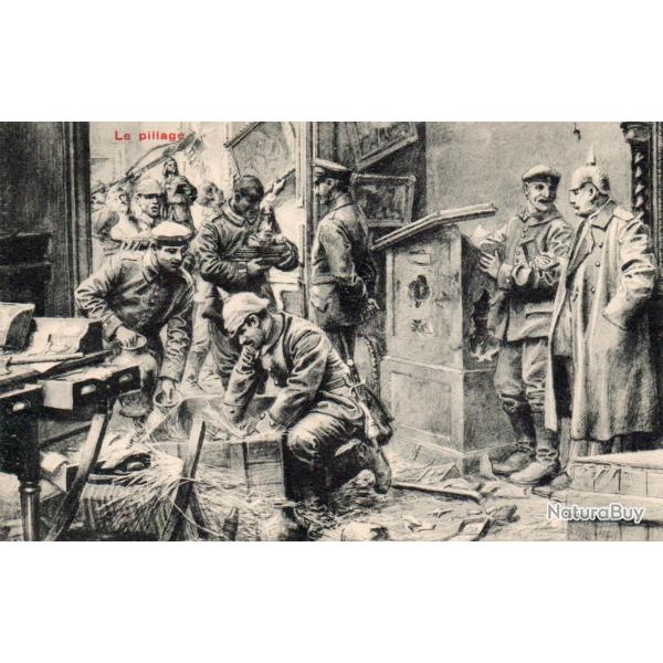 CPA - Le pillage guerre 14/18 -N�6016