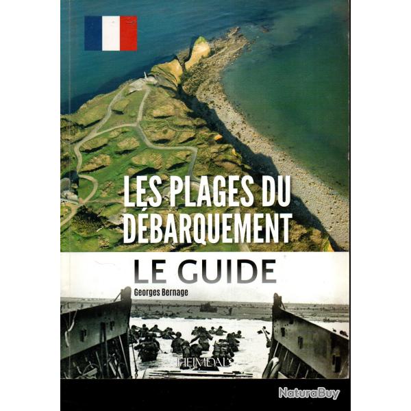 les plages du d�barquement le guide georges bernage grand format