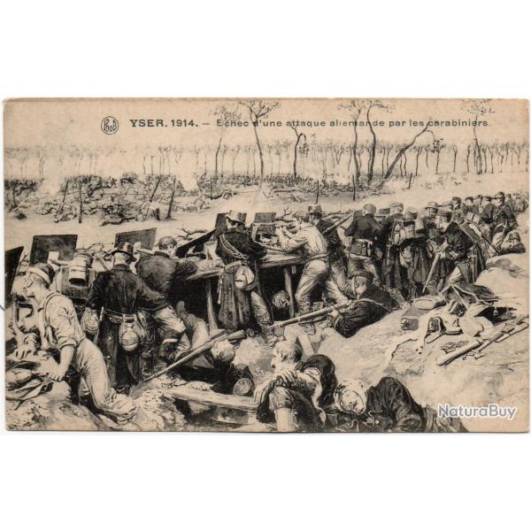 CPA -YSER-1914- Echec dune attaque Allemande par carabiniers -N�6021