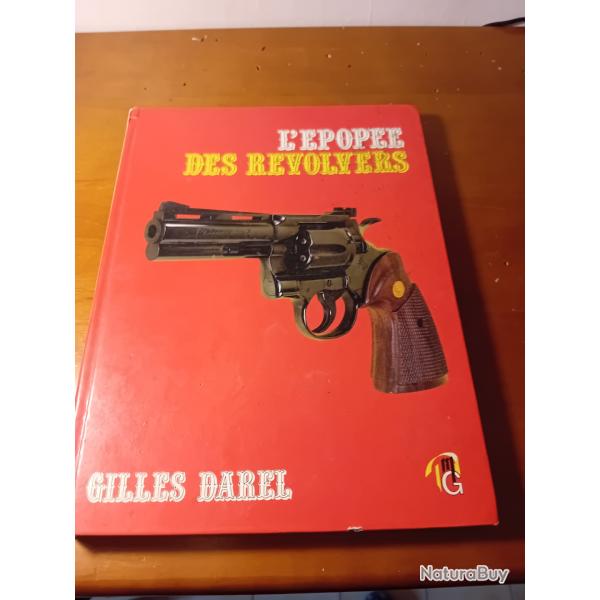 LEPOPEE DES REVOLVERS  Par Gilles Darel
