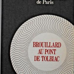 Brouillard au pont de tolbiac - L&eacute;o Malet