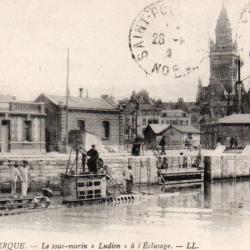 CPA - DUNKERQUE- Le Sous-Marin " Ludion " a l'&eacute;clusage  - N&deg;6033